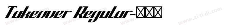 Takeover Regular字体转换